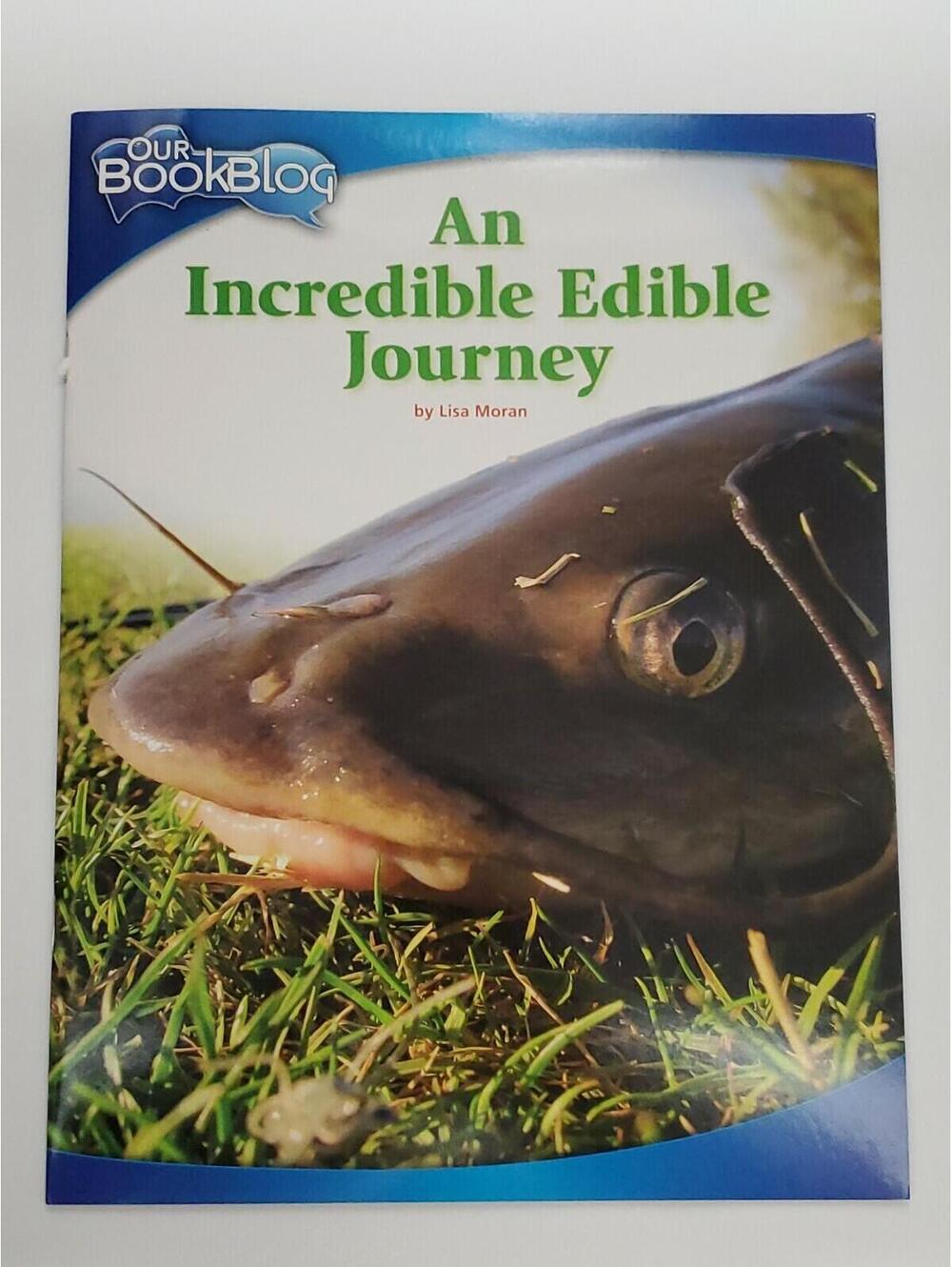 An Incredible Edible Journey by Lisa Moran Reading Comprehension Science